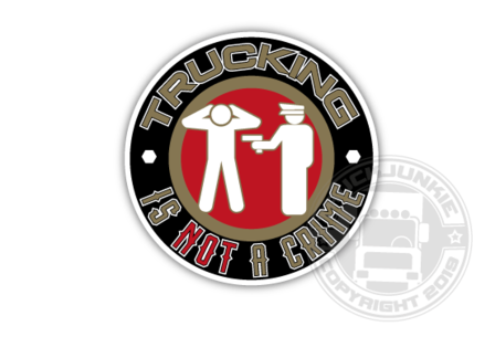 TRUCKING IS NOT A CRIME